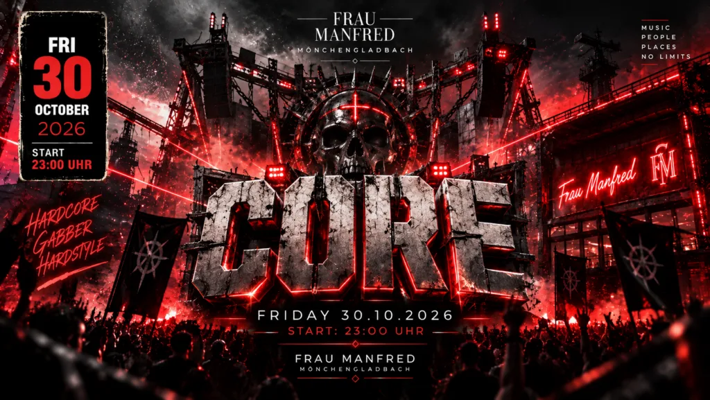 CORE – Friday 30.10.2026 – Frau Manfred Mönchengladbach