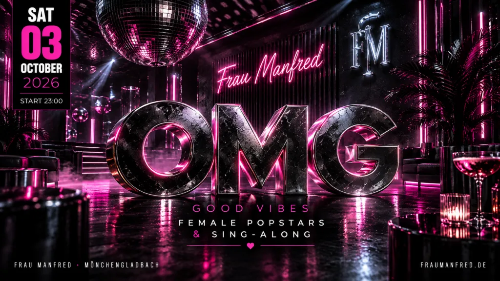 OMG – 03.10.2026 – Frau Manfred Mönchengladbach